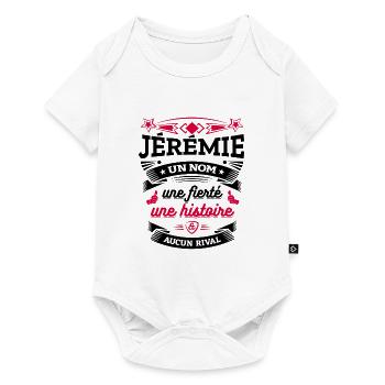 JÉRÉMIE UN NOM UNE FIERTÉ AUCUN RIVAL - Body à manches courtes Premium Bébé - blanc - Devant