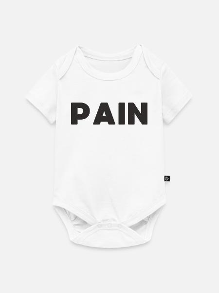 Schmerz - Baby Premium Kurzarmbody - Weiß