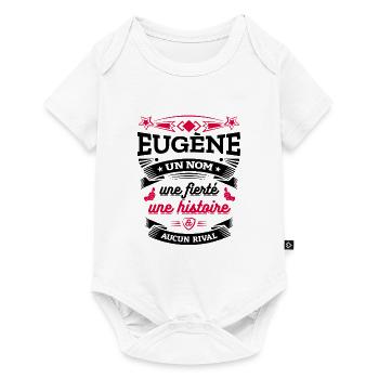 EUGÈNE UN NOM UNE FIERTÉ AUCUN RIVAL - Body à manches courtes Premium Bébé - blanc - Devant