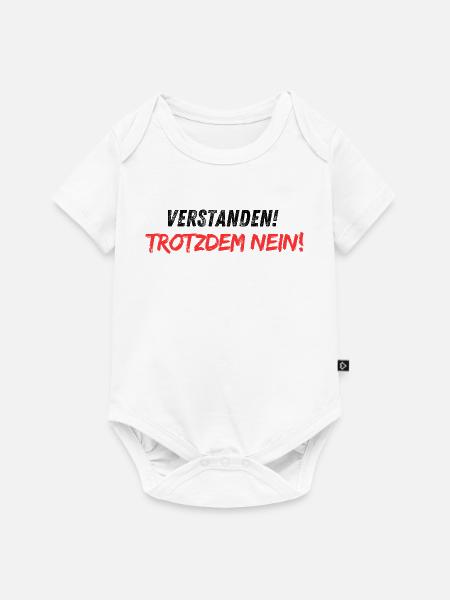 Verstanden-trotzdem_nein - Baby Premium Kurzarmbody - Weiß