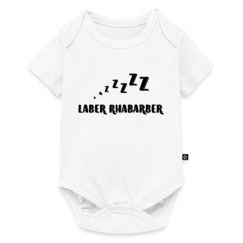 Laber Rhabarber z z z z Palaver Gelaber Blabla - Baby Premium Kurzarmbody - Weiß - Vorne