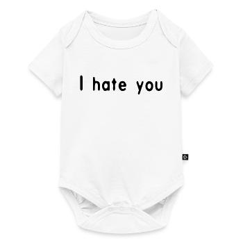 I hate you Black by Falsches Design - Baby Premium Kurzarmbody - Weiß - Vorne