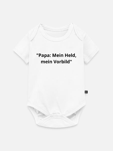 Papa: Mein Held & Vorbild - Baby Premium Kurzarmbody - Weiß