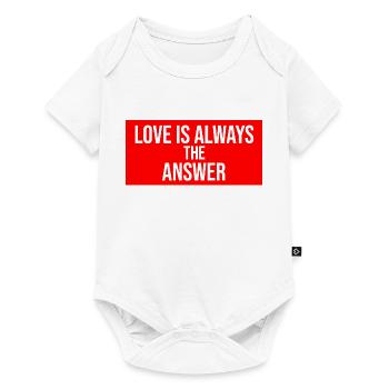L’amour est toujours la réponse - Body à manches courtes Premium Bébé - blanc - Devant