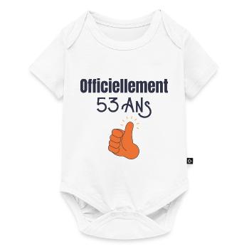 Officiellement 53 Ans - Body à manches courtes Premium Bébé - blanc - Devant