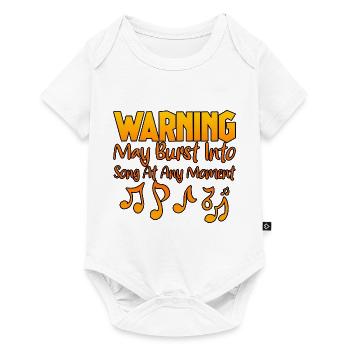 Warning May Burst Into Song At Any Moment 2 - Baby Premium short-sleeve bodysuit - white - Front