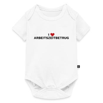 I ❤️ ARBEITSZEITBETRUG - Baby Premium Kurzarmbody - Weiß - Vorne