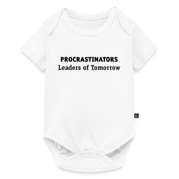 Procrastinators: leaders of tomorrow! - Baby Premium short-sleeve bodysuit - white - Front