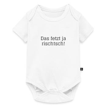 Das fetzt ja rischtsch! - Baby Premium Kurzarmbody - Weiß - Vorne