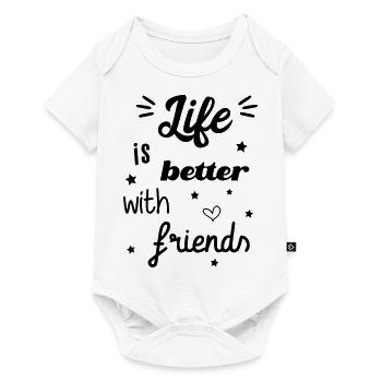 Life is better with friends - Body à manches courtes Premium Bébé - blanc - Devant