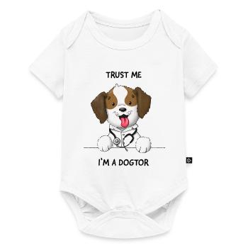 Trust me I’m a Dogtor doux chien - Body à manches courtes Premium Bébé - blanc - Devant