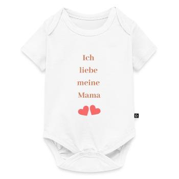 ich liebe meine Mama, - Baby Premium Kurzarmbody - Weiß - Vorne
