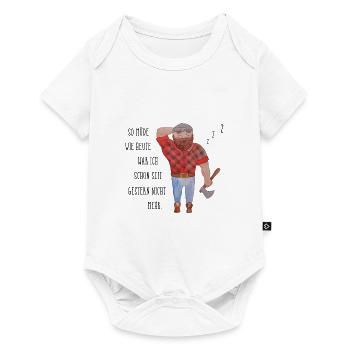 Spruch Lustig Müde Papa Bart Mann Axt Bild - Baby Premium Kurzarmbody - Weiß - Vorne