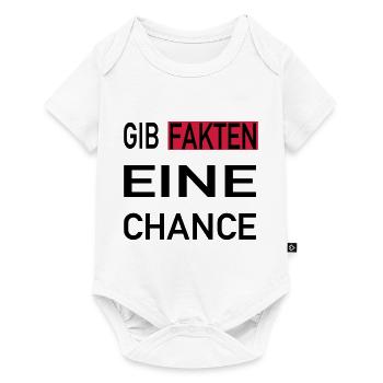 Gib Fakten eine Chance - Baby Premium Kurzarmbody - Weiß - Vorne