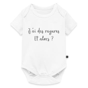 J ai des rayures et alors ? Collection Zen & Zèbre - Body à manches courtes Premium Bébé - blanc - Devant