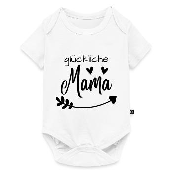 "Glückliche Mama" Muttertagsspruch, Mamamotiv - Baby Premium Kurzarmbody - Weiß - Vorne