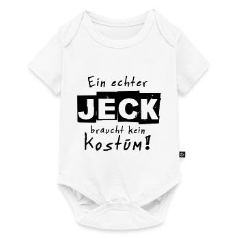 Ein echter Jeck braucht kein Kostüm Karneval - Baby Premium Kurzarmbody - Weiß - Vorne