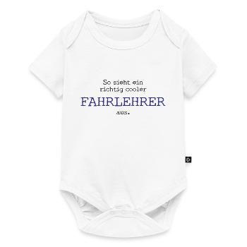 So sieht ein richtig cooler Fahrlehrer aus. - Baby Premium Kurzarmbody - Weiß - Vorne