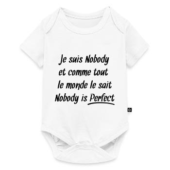 Nobody is perfect - Body à manches courtes Premium Bébé - blanc - Devant