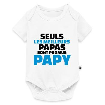seuls les meilleurs papas sont promus papy - Body à manches courtes Premium Bébé - blanc - Devant