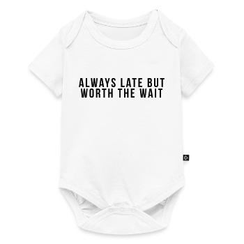 Always late but worth the - Baby Premium short-sleeve bodysuit - white - Front