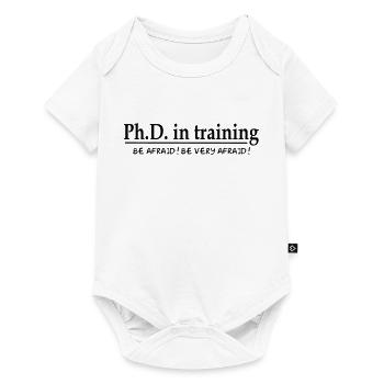 PhD in training - Baby Premium Kurzarmbody - Weiß - Vorne