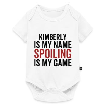 Kimberly is My Name Spoiling is My Game - Baby Premium short-sleeve bodysuit - white - Front