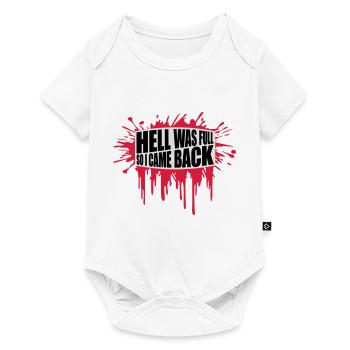 hell was full Zitat - Baby Premium Kurzarmbody - Weiß - Vorne