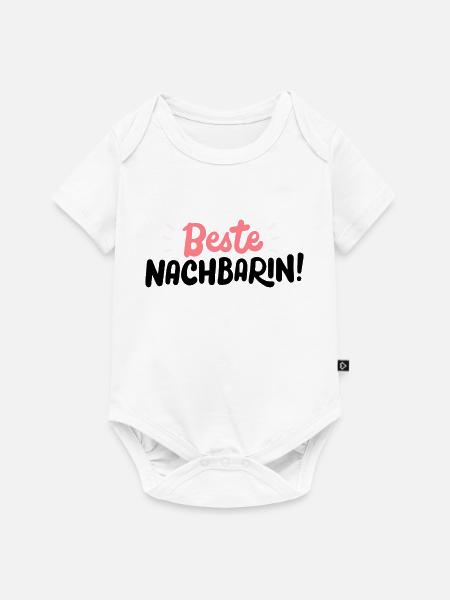 Beste Nachbarin - Baby Premium Kurzarmbody - Weiß