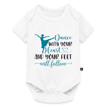 Danse avec ton cœur et tes pieds te suivront 16 - Body à manches courtes Premium Bébé - blanc - Devant