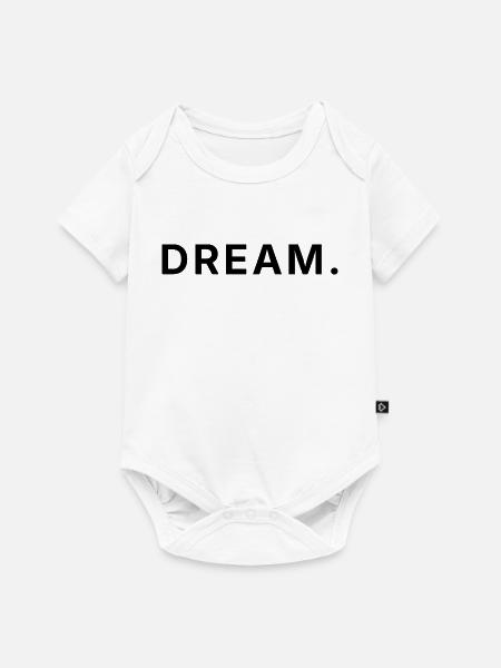 Träume groß – Großer Traum – Visionär - Baby Premium Kurzarmbody - Weiß