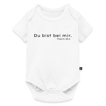 Bei mir Psalm 23,4 – Trostdesign - Baby Premium Kurzarmbody - Weiß - Vorne
