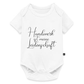 Handwerk ist meine Leidenschaft Handwerker Beruf - Baby Premium Kurzarmbody - Weiß - Vorne