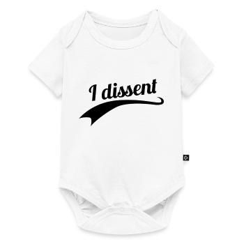 I dissent - Baby Premium Kurzarmbody - Weiß - Vorne