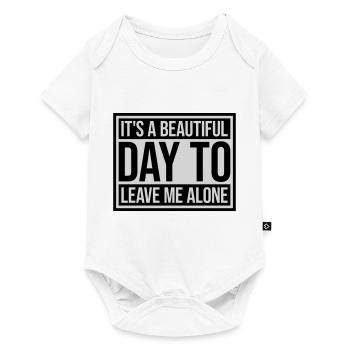 leave me alone day - Baby Premium Kurzarmbody - Weiß - Vorne