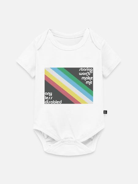 Das Anstarren macht mich nicht weniger behindert Pride-Flagge - Baby Premium Kurzarmbody - Weiß