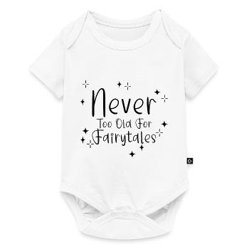 Never Too Old For Fairytales 2 - Baby Premium Kurzarmbody - Weiß - Vorne