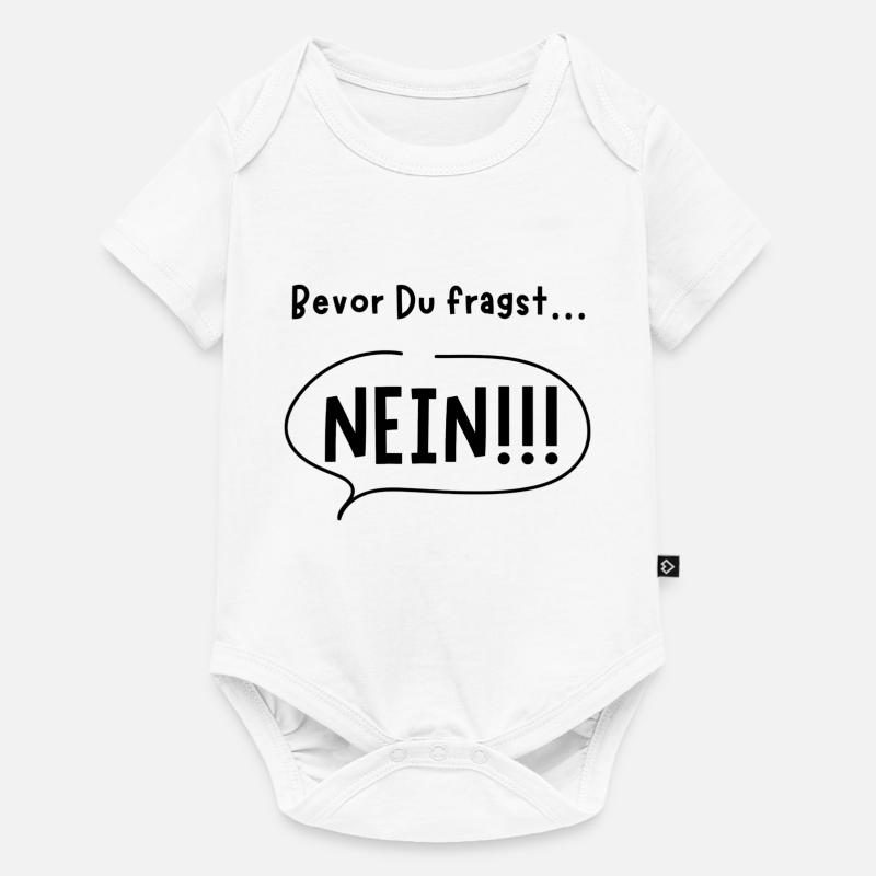Avant que vous ne demandiez : NON - Body à manches courtes Premium Bébé - blanc