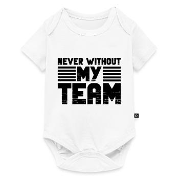 Never without my Team - Baby Premium short-sleeve bodysuit - white - Front
