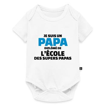 papa diplômé de l'école des supers papas - Body à manches courtes Premium Bébé - blanc - Devant