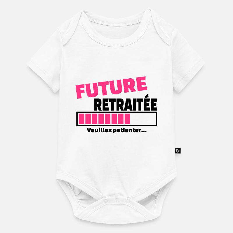 future retraitée - Body à manches courtes Premium Bébé - blanc