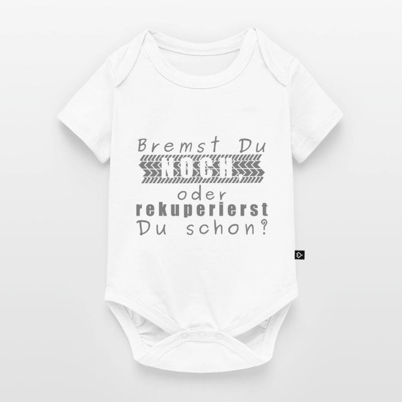 E Auto Bremst Du noch oder rekuperierst du schon? Baby Premium Kurzarmbody