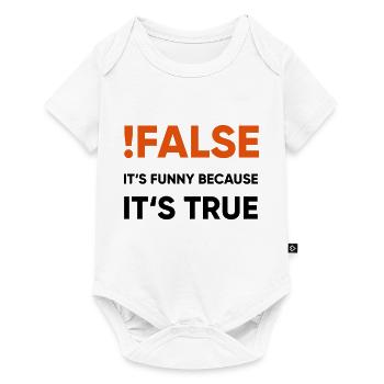coder - !false it's funny because it's true - Baby Premium Kurzarmbody - Weiß - Vorne