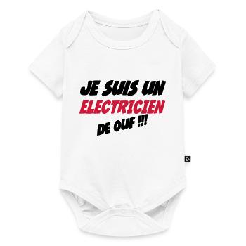 Je suis un électricien de ouf !!! 222 - Baby Premium Kurzarmbody - Weiß - Vorne