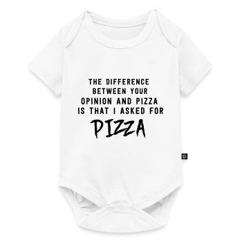 Opinion and Pizza. I asked for pizza - Baby Premium short-sleeve bodysuit - white - Front
