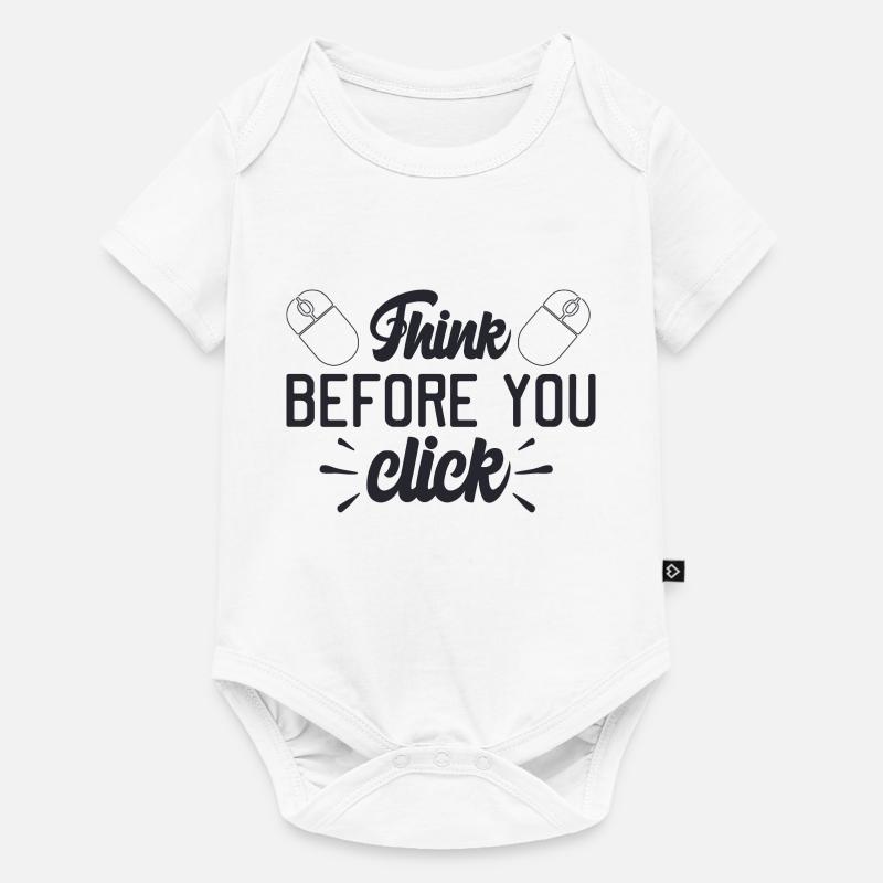 Denken Sie, bevor Sie klicken - Baby Premium Kurzarmbody - Weiß