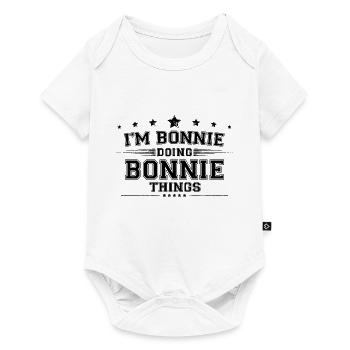 Je suis Bonnie en train de faire des choses Bonnie - Body à manches courtes Premium Bébé - blanc - Devant