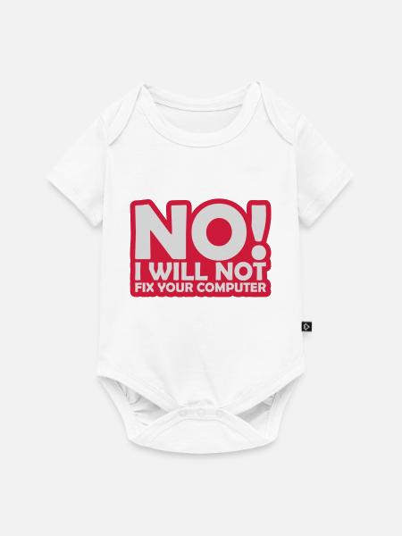 not fix your computer - Baby Premium Kurzarmbody - Weiß