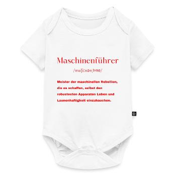 Maschinenführer Definition - Baby Premium Kurzarmbody - Weiß - Vorne
