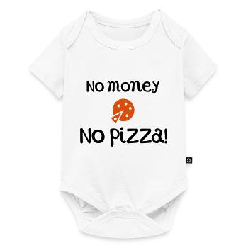 funny sayings pizza - Baby Premium short-sleeve bodysuit - white - Front